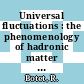 Universal fluctuations : the phenomenology of hadronic matter [E-Book] /