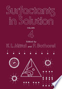 Surfactants in Solution [E-Book] : Volume 4 /