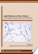 Light metals and their alloys I : technology, microstructure and properties [E-Book] /