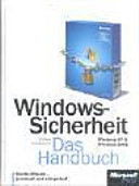 Windows-Sicherheit - das Handbuch : [Windows XP und Windows 2000] /
