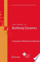 Multibody Dynamics [E-Book] : Computational Methods and Applications /