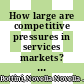 How large are competitive pressures in services markets? [E-Book]: Estimation of mark-ups for selected OECD countries /