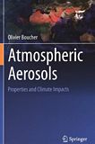 Atmospheric aerosols : properties and climate impacts /