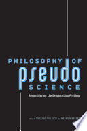 Philosophy of pseudoscience : reconsidering the demarcation problem [E-Book] /