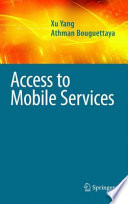 Access to Mobile Services [E-Book] /