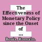 The Effectiveness of Monetary Policy since the Onset of the Financial Crisis [E-Book] /