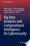 Big Data Analytics and Computational Intelligence for Cybersecurity [E-Book] /
