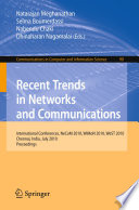 Recent Trends in Networks and Communications [E-Book] : International Conferences, NeCoM 2010, WiMoN 2010, WeST 2010, Chennai, India, July 23-25, 2010. Proceedings /