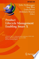 Product Lifecycle Management Enabling Smart X [E-Book] : 17th IFIP WG 5.1 International Conference, PLM 2020, Rapperswil, Switzerland, July 5-8, 2020, Revised Selected Papers /