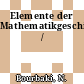 Elemente der Mathematikgeschichte /