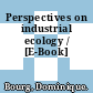 Perspectives on industrial ecology / [E-Book]