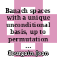 Banach spaces with a unique unconditional basis, up to permutation [E-Book] /