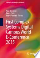 First Complex Systems Digital Campus World E-Conference 2015 [E-Book] /