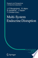Multi-System Endocrine Disruption [E-Book] /