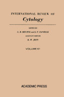 International review of cytology. 61.
