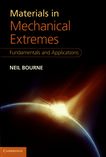 Materials in mechanical extremes : fundamentals and applications /