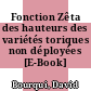 Fonction Zêta des hauteurs des variétés toriques non déployées [E-Book] /