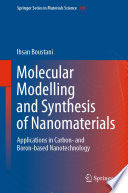 Molecular Modelling and Synthesis of Nanomaterials [E-Book] : Applications in Carbon- and Boron-based Nanotechnology /