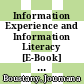 Information Experience and Information Literacy [E-Book] : 8th European Conference on Information Literacy, ECIL 2023, Kraków, Poland, October 9-12, 2023, Revised Selected Papers, Part I /