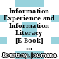 Information Experience and Information Literacy [E-Book] : 8th European Conference on Information Literacy, ECIL 2023, Kraków, Poland, October 9-12, 2023, Revised Selected Papers, Part II /