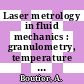 Laser metrology in fluid mechanics : granulometry, temperature and concentration measurements [E-Book] /
