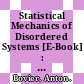 Statistical Mechanics of Disordered Systems [E-Book] : A Mathematical Perspective /