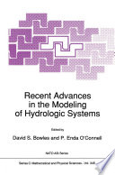 Recent Advances in the Modeling of Hydrologic Systems [E-Book] /