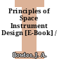 Principles of Space Instrument Design [E-Book] /