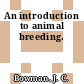 An introduction to animal breeding.