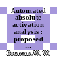 Automated absolute activation analysis : proposed for presentation at 1975 conference on analytical chemistry Pittsburgh, Pennsylvania March 3 - 7, 1975 [E-Book] /