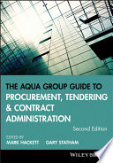 The Aqua Group guide to procurement, tendering and contract administration [E-Book] /