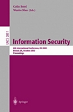 Information Security [E-Book] : 6th International Conference, ISC 2003, Bristol, UK, October 1-3, 2003, Proceedings /