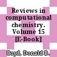 Reviews in computational chemistry. Volume 15 [E-Book] /