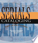 Serials cataloging at the turn of the century /