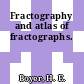 Fractography and atlas of fractographs.