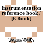 Instrumentation reference book / [E-Book]