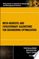Meta-heuristic and evolutionary algorithms for engineering optimization [E-Book] /