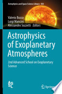 Astrophysics of Exoplanetary Atmospheres [E-Book] : 2nd Advanced School on Exoplanetary Science /