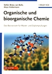 Organische und bioorganische Chemie : das Basiswissen für Master- und Diplomprüfungen /
