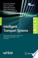 Intelligent Transport Systems [E-Book] : 7th EAI International Conference, INTSYS 2023, Molde, Norway, September 6-7, 2023, Proceedings /