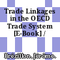 Trade Linkages in the OECD Trade System [E-Book] /