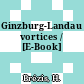 Ginzburg-Landau vortices / [E-Book]