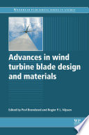 Advances in wind turbine blade design and materials [E-Book] /
