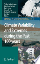 Climate variability and extremes during the past 100 years [E-Book] /