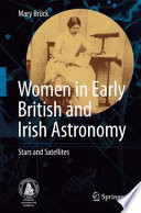 Women in Early British and Irish Astronomy [E-Book] : Stars and Satellites /