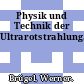 Physik und Technik der Ultrarotstrahlung.