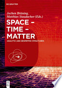 Space-time-matter : analytic and geometric structures [E-Book] /