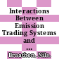 Interactions Between Emission Trading Systems and Other Overlapping Policy Instruments [E-Book] /