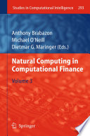 Natural Computing in Computational Finance [E-Book] /
