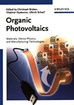Organic photovoltaics : materials, device physics, and manufacturing technology /
